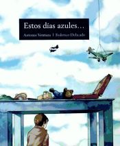 Estos días azules…