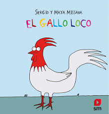 El gallo loco