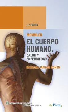 El Cuerpo Humano Salud y Enfermedad