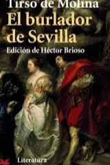 El burlador de Sevilla y convidado de pierda