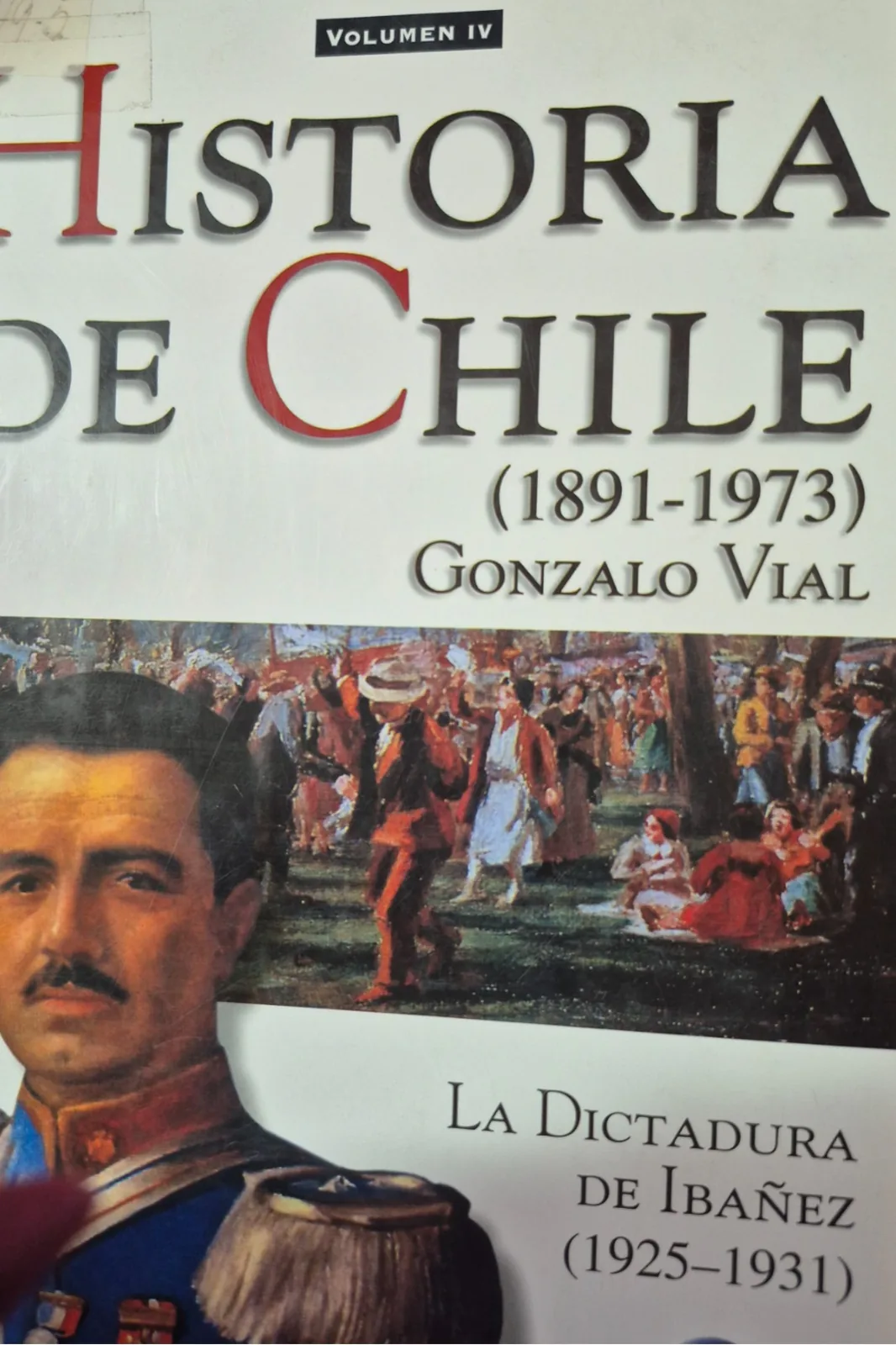 Historia de Chile (1891-1973). Volumen 4