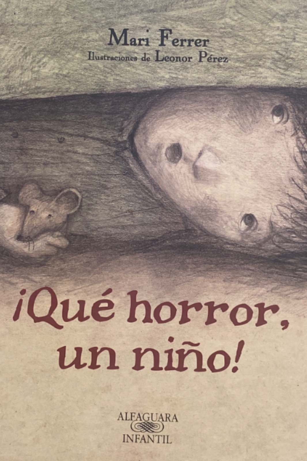 ¡Qué horror, un niño! cover