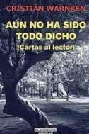 Aún no ha sido todo dicho (Cartas al lector) cover
