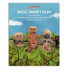 Nucci, Mané y Tilán