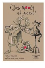 ¡Judy Moody es doctora!