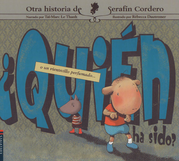 ¿Quien ha sido? o un vientecillo perfumado