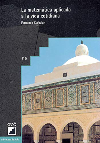 La Matemática Aplicada a la Vida Cotidiana