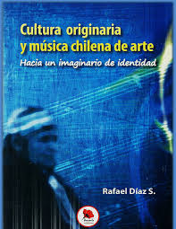 Cultura originaria y musica chilena de arte