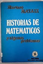 Historia de los Matemáticos y Algunos Problemas