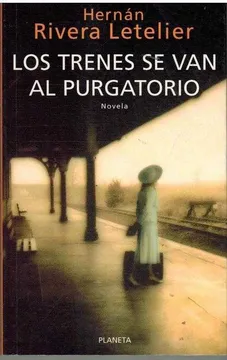 Los Trenes se van al Purgatorio