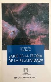 ¿Qué es la teoría de la relatividad?