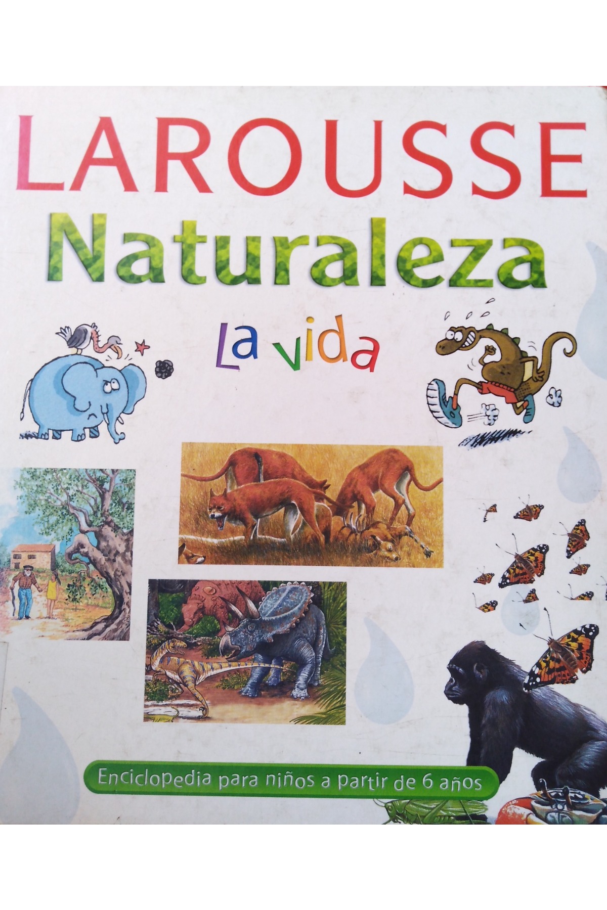 Larousse Naturaleza , La Vida