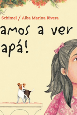 ¡Vamos a ver a papá!