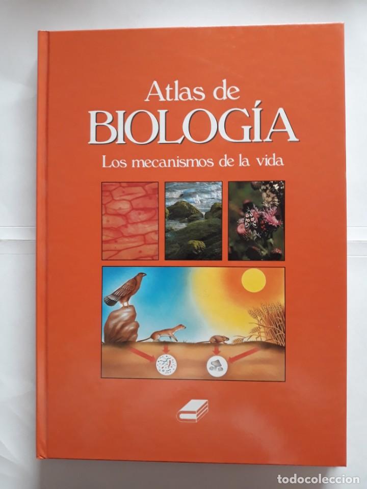 Atlas de Biología, Los Mecanismos de la Vida