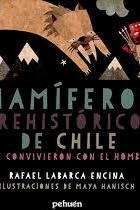Mamíferos prehistóricos de Chile que convivieron con el hombre