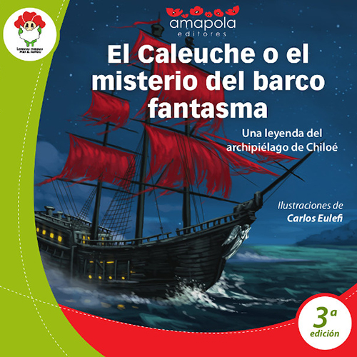 El Caleuche o el misterio del barco fantasma