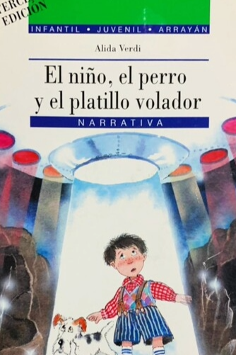 El niño, el perro y el platillo volador