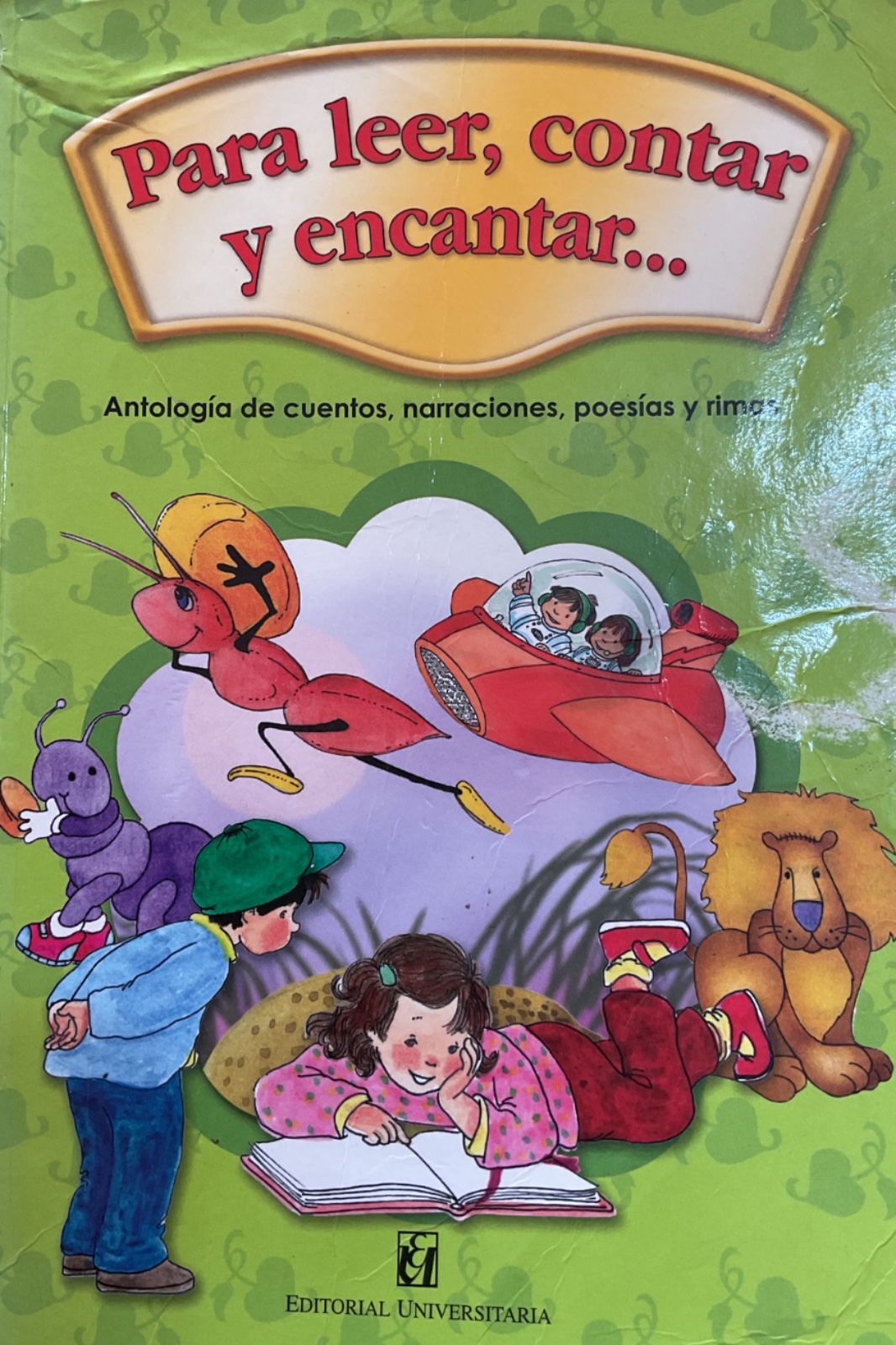 Para leer, contar y encantar...