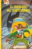 El fantasma del subterráneo