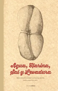 Agua, Harina, Sal y Levadura cover