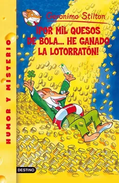 ¡Por mil quesos de bola... he ganado la lotorratón!