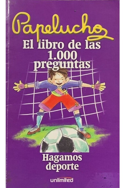 Papelucho: El libro de las 1.000 preguntas