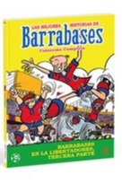 Barrabases en la libertadores, tercera parte