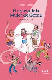 El regreso de la mujer de goma