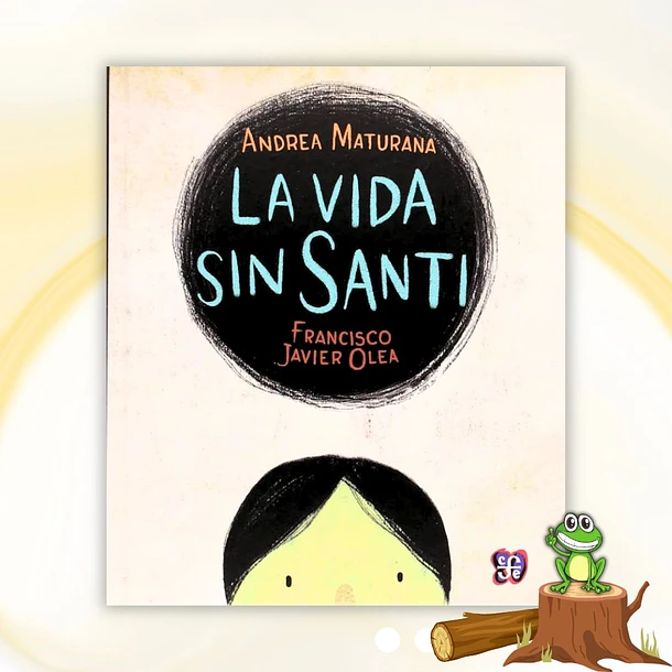La vida sin Santi.
