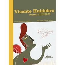 Vicente Huidobro Poemas ilustrados