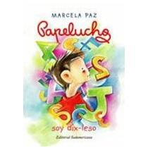 Papelucho¿Soy dix-leso?