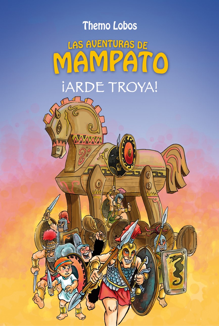 ¡Arde Troya!