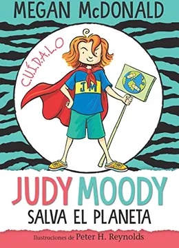 Judy Moody salva el planeta