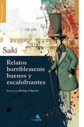 Relatos horriblemente buenos y escalofriantes cover