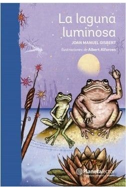 La laguna luminosa cover