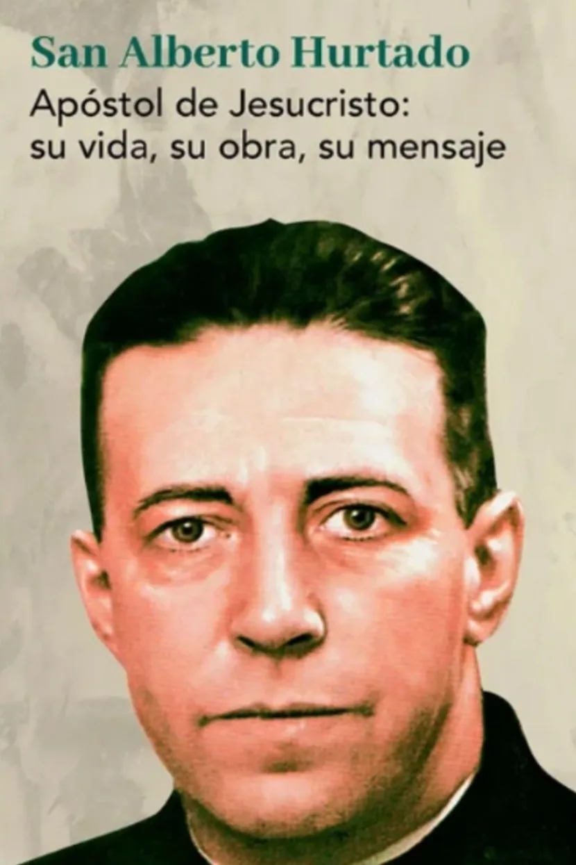 Alberto Hurtado, apóstol de los pobres cover