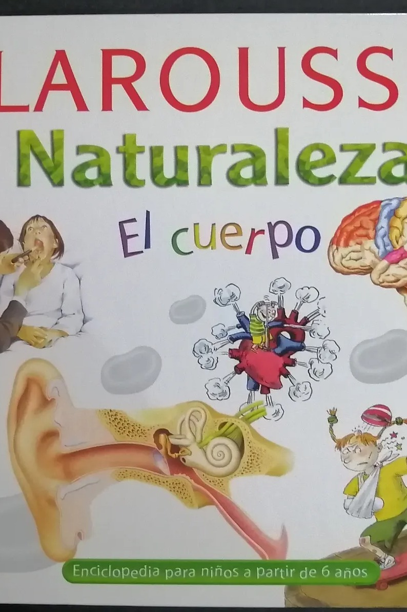 Larousse/ Naturaleza , El Cuerpo cover