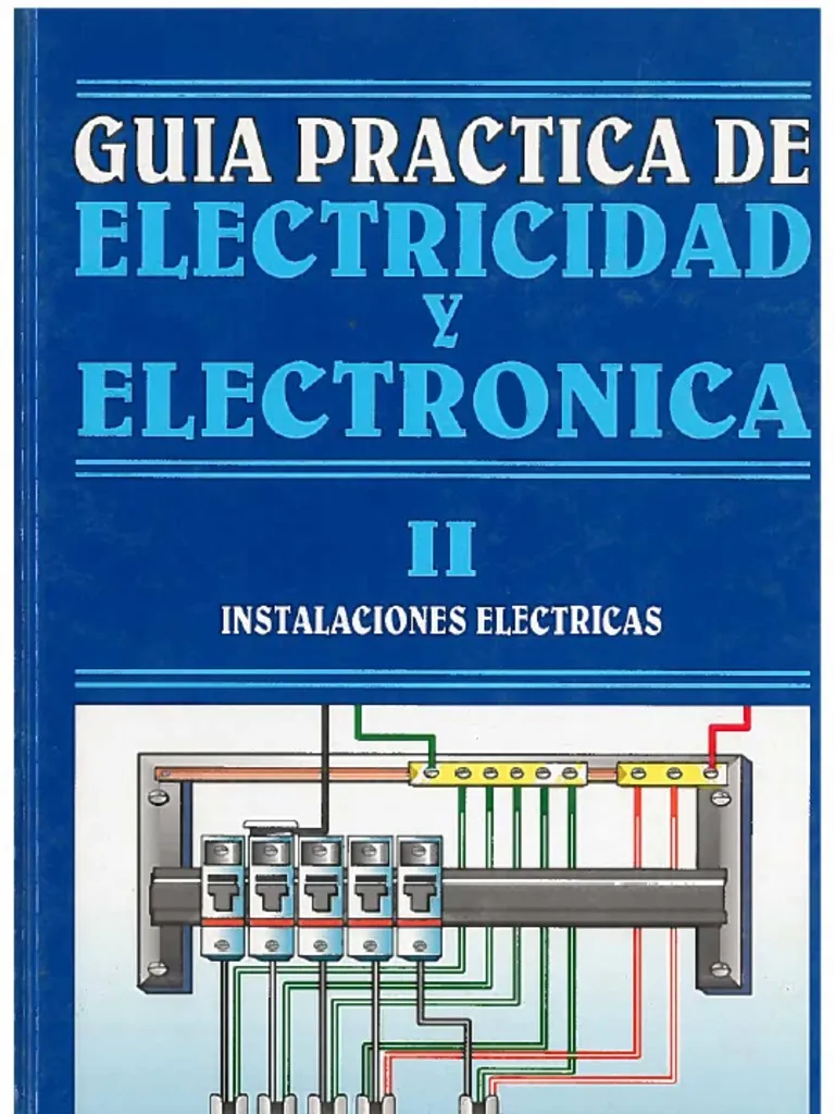 Guía Práctica de Electricidad y Electrónica II