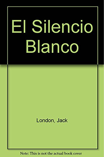 El silencio blanco y otro relato