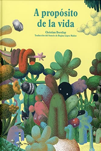 A propósito de la vida