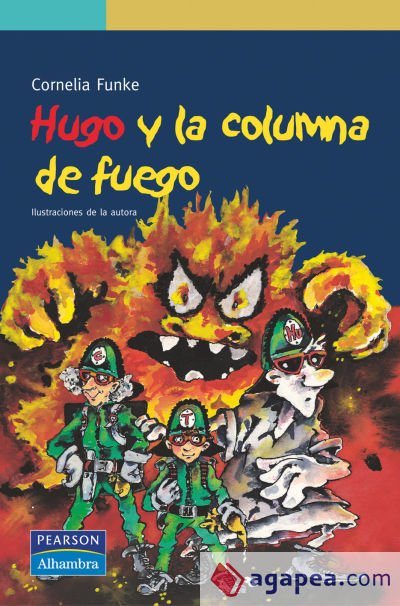 Hugo y la columna de fuego.