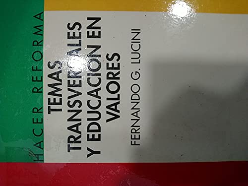 Temas transversales y ecucaciçon en valores