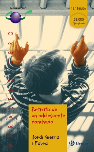 Retrato de un adolescente manchado (Paralelo Cero) (Spanish Edition) cover