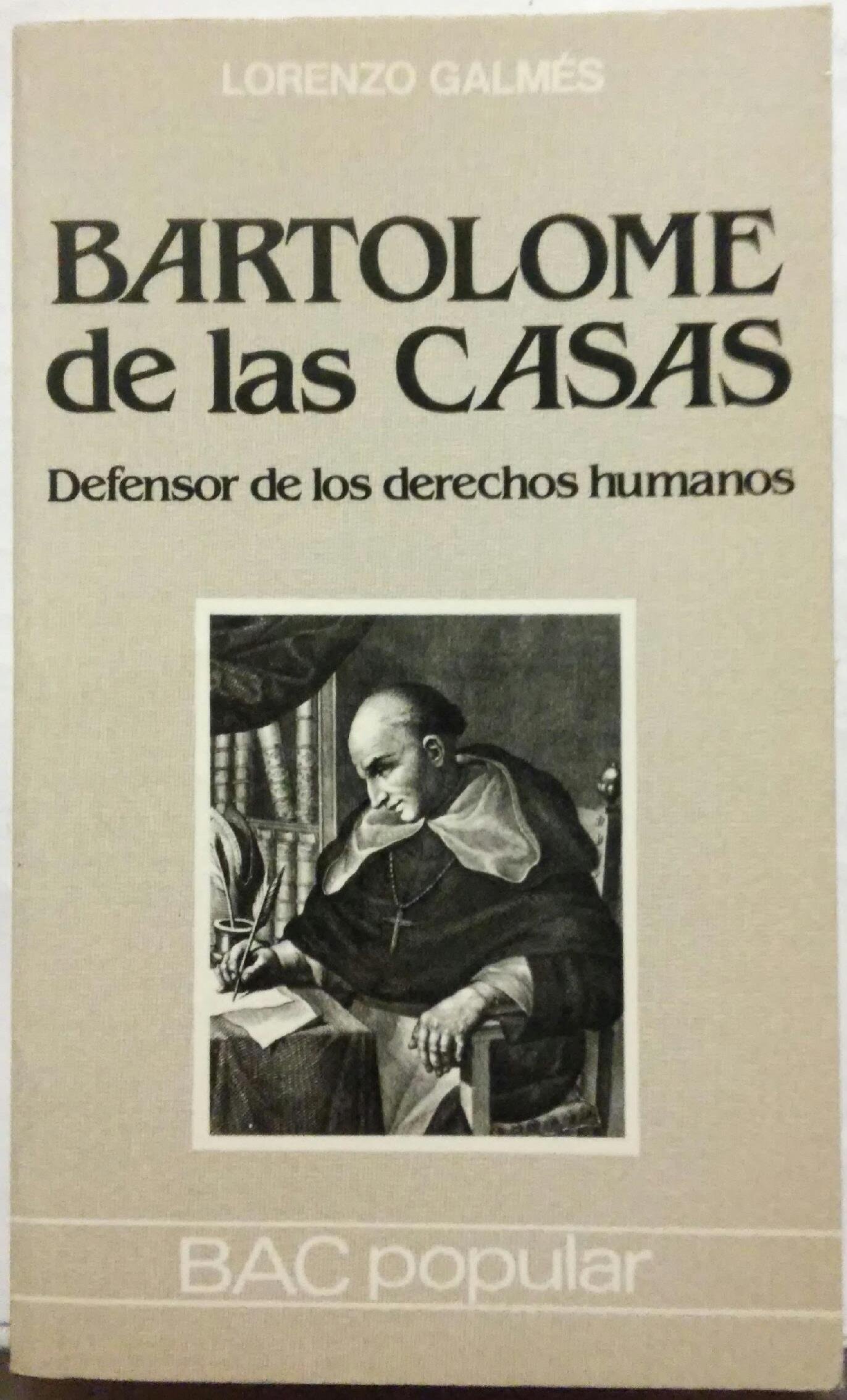 Bartolomé de las Casas : defensor de los derechos humanos cover
