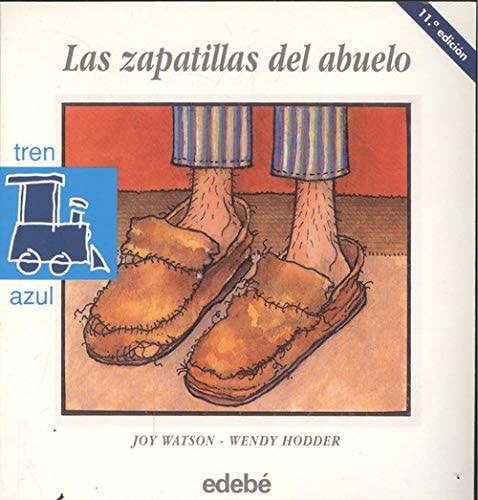 Las zapatillas del abuelo
