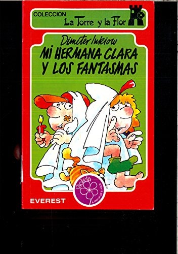 Mi hermana Clara y los fantasmas