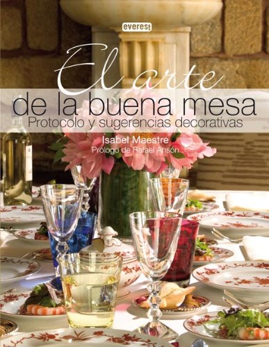 El Arte de la buena mesa