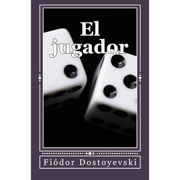 Jugador, El