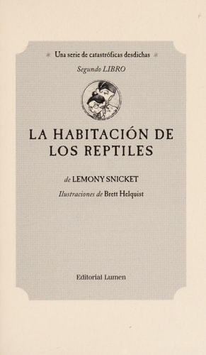 La habitación de los reptiles.