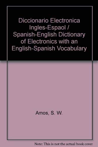 Diccionario de electrónica : español - inglés, inglés - español cover